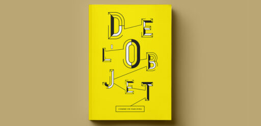 Image - De l&rsquo;objet (comme un parcours)
