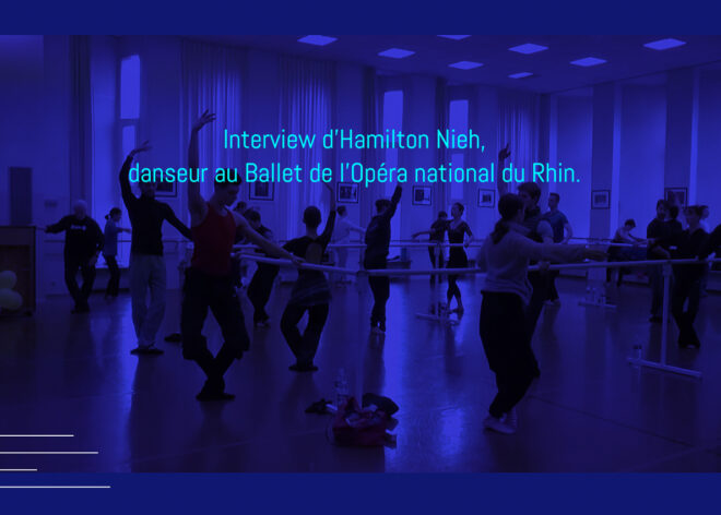 Image - Interview d&rsquo;Hamilton Nieh, danseur au Ballet de l&rsquo;Opéra National du Rhin